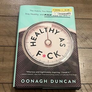 Healthy As F*ck Book by Oonagh Duncan